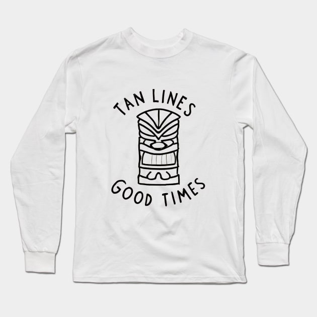 Tiki Statue 'Tan Lines Good Times' - Tropical Vacation Graphic Long Sleeve T-Shirt by Retro Travel Design